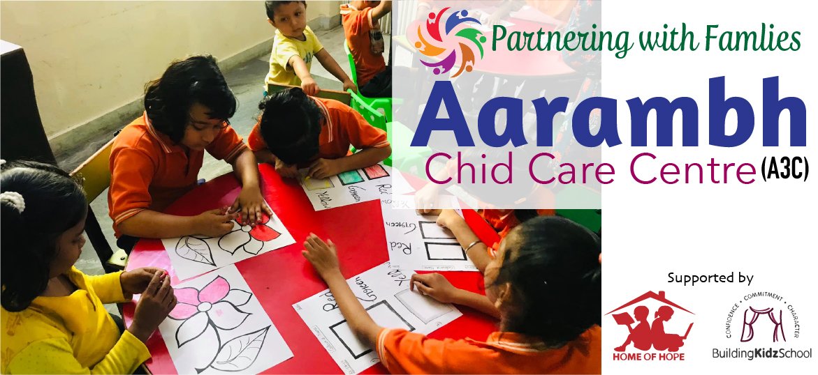 Aarambh Child Care Centre (A3C)