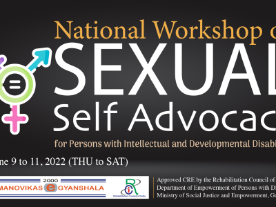 National Workshop on Sexual Self Advocacy (NWSSA) for Persons with Intellectual and Developmental Disabilities (PIDD). (RCI approved CRE)